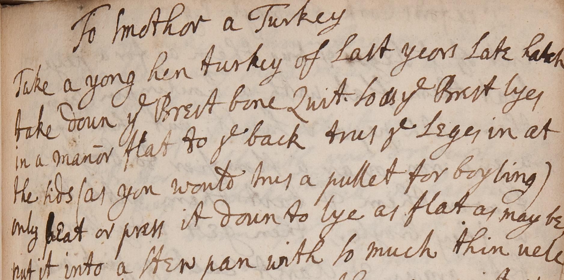 Medical and culinary receipts, 17th-18th century, to smother a turkey